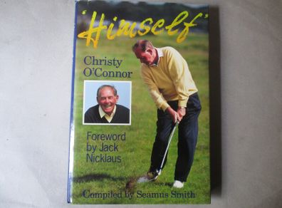 Irish Golf - Christy O Connor Signed Book