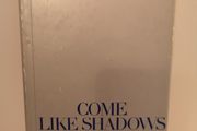 Come like Shadows by Simon Raven