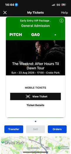 1 Ticket for The weeknd VIP Standing Croke Park (Sunday)