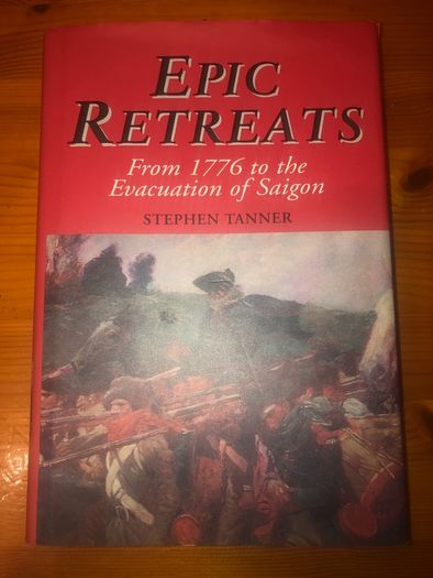 History Book: 'Epic Retreats. From 1776 to the Evacuation of Saigon'