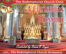 The Redemptorist Church Choir. CD. A Christmas Blessing. Free Postage!
