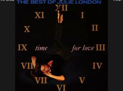 Julie London  |  The Best Of Julie London - Time For Love