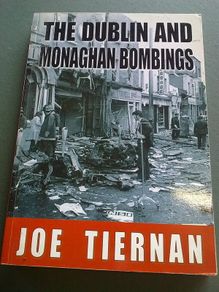 The Dublin and Monaghan bombings