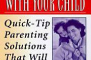 Stop Struggling With Your Child - Quick-tip Parenting Solutions That Will Work For You And Your Kids