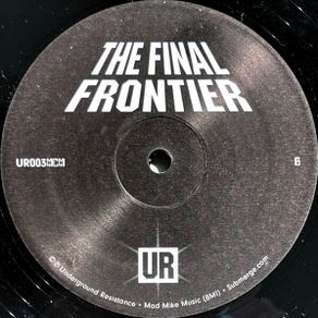 Underground Resistance-final Frontier