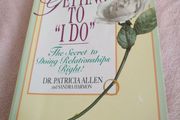 Getting To "I Do" - Dr. Patricia Allen