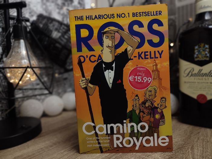 Camino Royale ! HAND SIGNED by Author - Ross O'Carroll-Kelly ! 2023 ! by Sandycove ! Autograph !