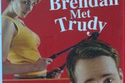 When Brendan Met Trudy [2000] Flora Montgomery &amp; Peter McDonald [Movie DVD]