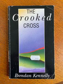 Brendan Kennelly - The Crooked Cross