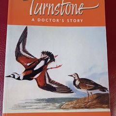 The Turnstone / A Doctor's Story Geoffrey Dean /Signed/ 1st edition/ 2002