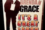 2011. Brendan Grace. It's A Great Laugh. DVD.