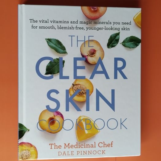 The Clear Skin Cookbook