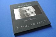 A Time To Dance - Photography By Ann Henrick - Words By Maeve Binchy