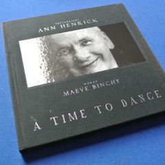 A Time To Dance - Photography By Ann Henrick - Words By Maeve Binchy