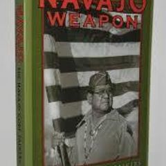Navajo Weapon - The Navajo Code Talkers - Brilliant