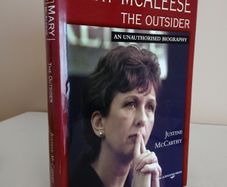Mary McAleese: The Outsider - An Unauthorised Biography by Justine McCarthy (RB569)