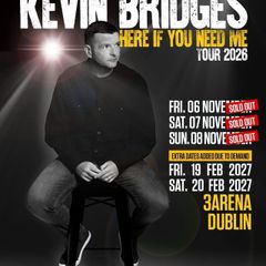 Kevin Bridges X2 Tickets 3arena Dublin 07/11/26