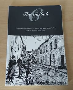 The Casbah Tralee by Christy Tobin p/b 1998 Local History FREEPOST