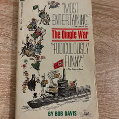 Vintage The Dingle War Book by Bob Davis
