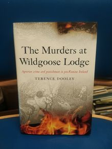 The Murders at Wildgoose Lodge - Terence Dooley