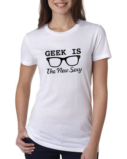 Geek is new sexy t-shirt tee top shirt