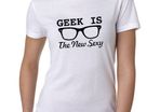 Geek is new sexy t-shirt tee top shirt