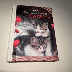 Proper Care of Cats by Christopher Burris (1991, Hardcover)