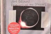 Ian Brown - Remixes of the Spheres CD
