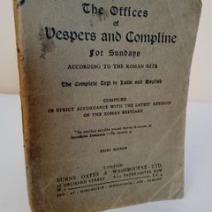The Offices of Vespers and Compline for Sundays According to the Roman Rite: The Complete Cert in Latin and English. Compiled in Strict Accordance With the Latest Revision of the Roman Breviary (PT271)
