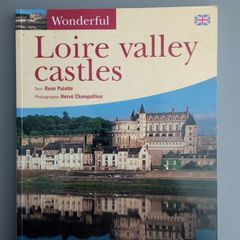 LOIRE Valley Chateaux