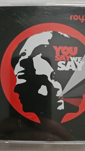 Royseven - You Say, We Say.