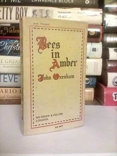 Bees in Amber: A Little Book Of Thoughtful Verse by John Oxenham (LP220)