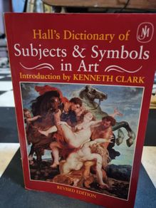 Hall's dictionary of subjects and symbols in art