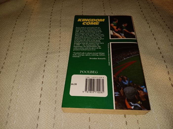 Kingdom Come  A Biography of the Kerry Team 1975-1988 For Sale Here
