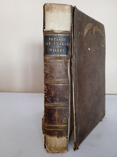 Voyages Historiques Et Litteraires En Italie, Pendant Les Annees 1826,1827 Et 1828; Ou L'indicateur Italien by Antoine Claude Valery, 1835 (AB515)