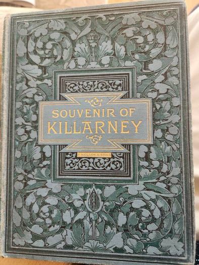 Souvenir Of Killarney. Rare 1892 First Edition Hardback In Good Condition.