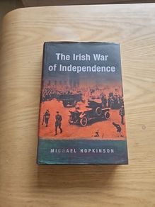 The Irish War of Independence by Michael Hopkinson