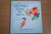 Book for kids, "The Wonderful Things You Will Be"
