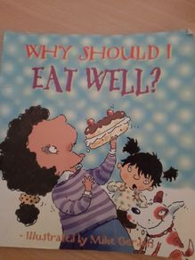 Children's book Why should I eat well