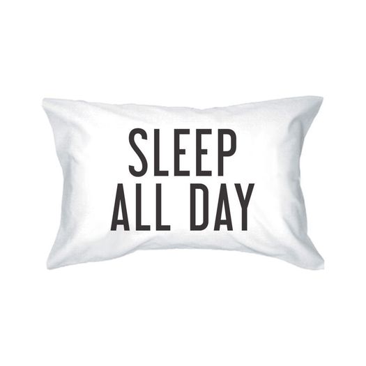 Dance All Night Sleep All Day Pillowcases
