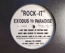 Exodus To Paradise - Rock-It - Pumpin Vinyl - S/O/R REMIX! HOUSE Breaks BANGER!