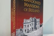 Abandoned Mansions of Ireland by Tarquin Blake
