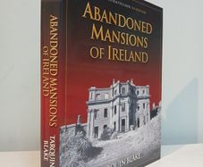 Abandoned Mansions of Ireland by Tarquin Blake