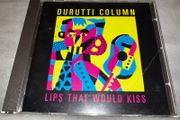 Durutti Column - Lips That Would Kiss
