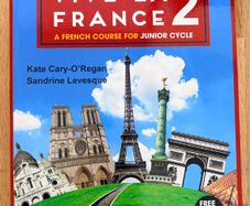 Vive La France 2 A French Course For Junior Cycle