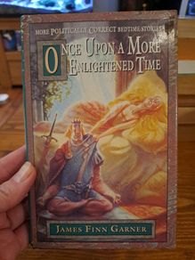 Once Upon a More Enlightened Time 1st ed