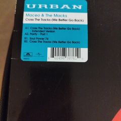 Maceo & the macks Cross the tracks 12"