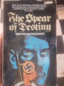 The Spear of Destiny by Trevor Ravenscroft
