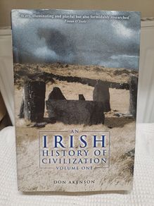 An Irish History of Civilization Vol. 1
