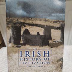 An Irish History of Civilization Vol. 1